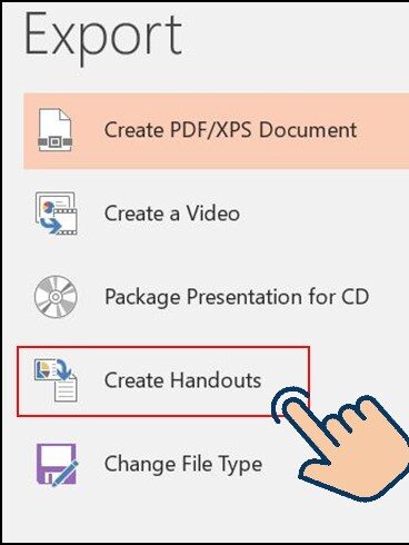Select Create Handouts.